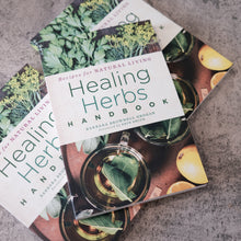 Load image into Gallery viewer, Healing Herbs Handbook
